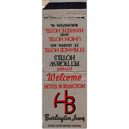Hotel Burlington Iowa Advertising Matchbook Cover MM9-2