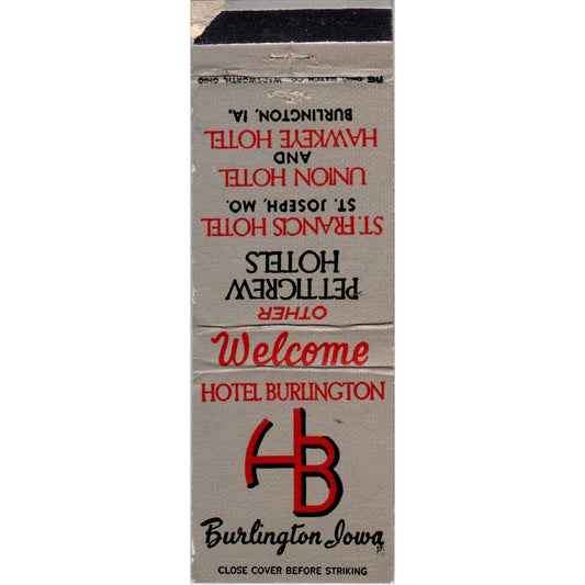 Hotel Burlington Iowa Advertising Matchbook Cover MM9-2