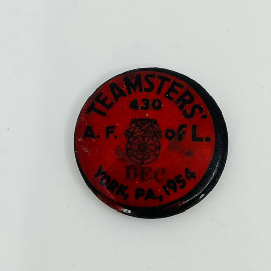 1954 Teamsters 430 DFC AFL York PA Pinback Button Pin SB9