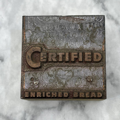 Vintage Printing Letterpress Printers Block Plate Certified Enriched Bread TJ53