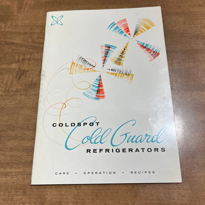 MCM 1950s COLDSPOT COLD GUARD REFRIGERATORS INSTRUCTION MANUAL WITH RECIPES L2-2