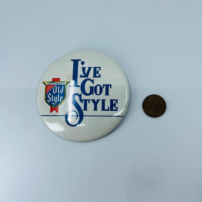 1970s I've Got Style Heileman's Pure Genuine Old Style Beer Pin Button SB3