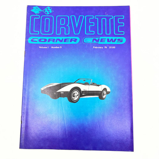 1976 Feb - Corvette Corner Magazine Louis Giacomoaai's 1972 Corvette TG1