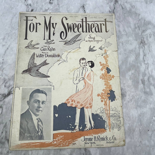 For My Sweetheart Harold Yates Gus Kahn Donaldson 1926 Sheet Music TK2-SM4