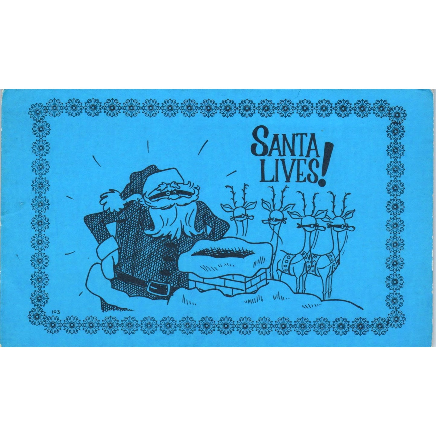 Santa Lives Christmas Bandits Reindeer Original Postcard P3-3