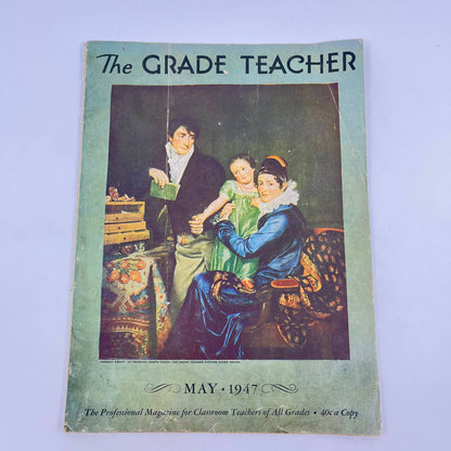 The Grade Teacher Magazine Teaching Rural Areas May 1947 TC6