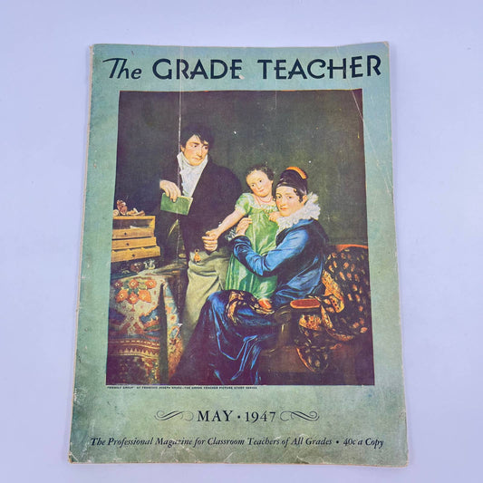 The Grade Teacher Magazine Teaching Rural Areas May 1947 TC6