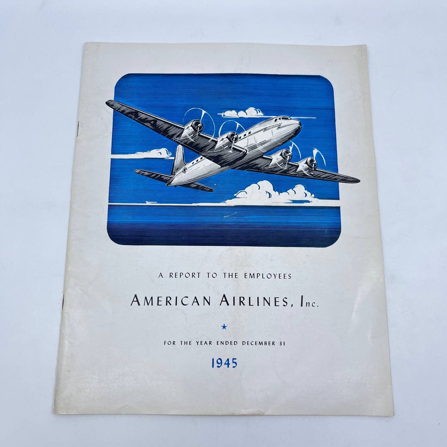 1945 WWII American Airlines Inc. Report to Employees Booklet TC6