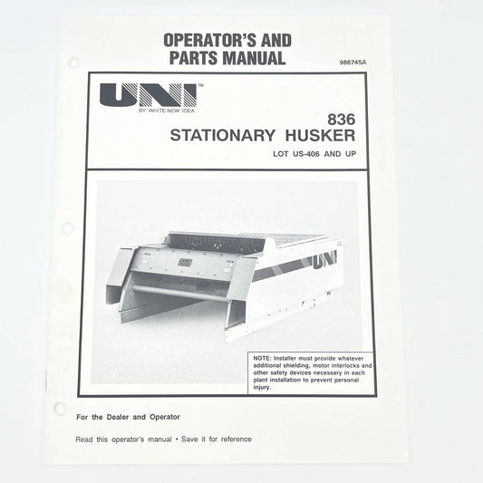 Original 1992 New Idea Operator's Manual 836 Stationary Husker US-406 & Up TB9