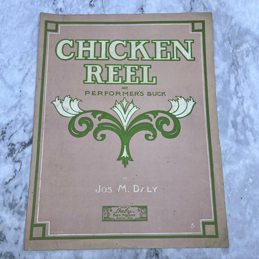 1911 Chicken Reel Or Performer’s Buck Two Step Ragtime Jos. Daly Sheet Music TH5