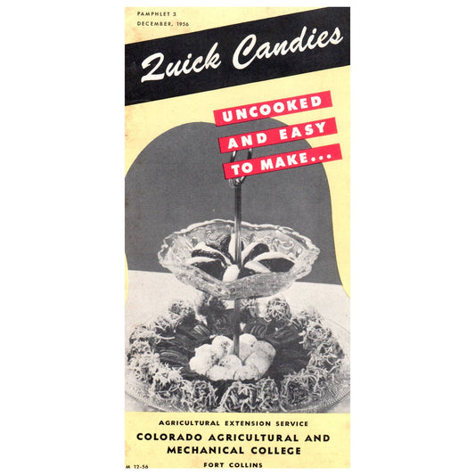 1954 Quick Candies Recipe Booklet Colorado Agricultural & Mechanical College SE4