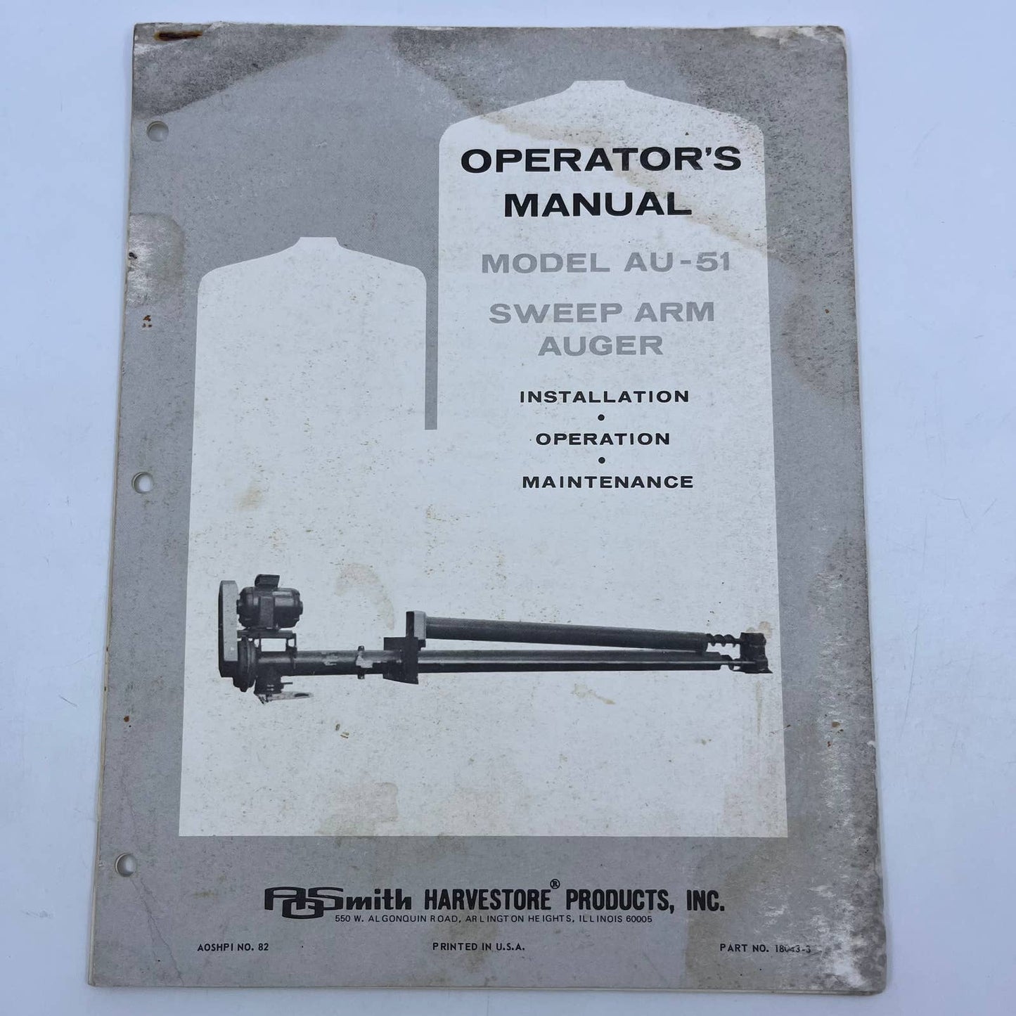 1968 AO Smith Harvestore Sweep Arm Auger AU-51 Operator's Manual TH8