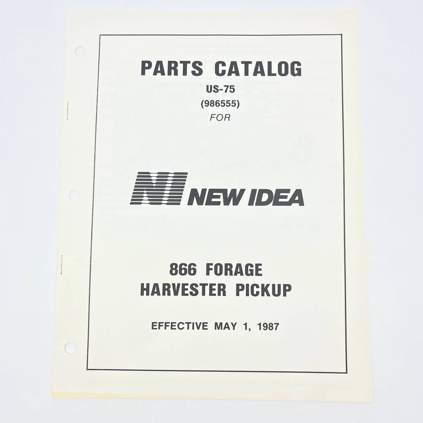 Original 1987 New Idea Operator's Manual US-75 866 Forage Harvester Pickup TB9