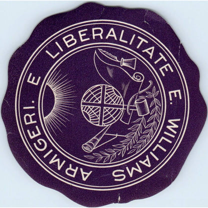 Vintage Decal Sticker Stamp - E. Williams Armigeri E Liberalitate 3.5" SE5