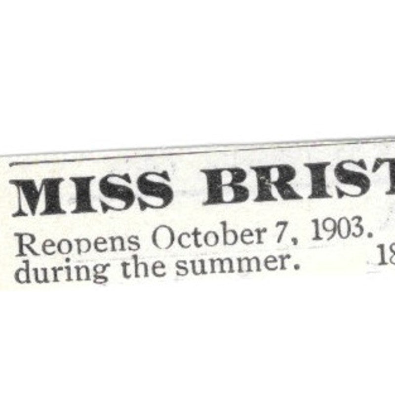 Miss Bristol's School for Girls Washington DC - 1903 Original Ad AK5-S35