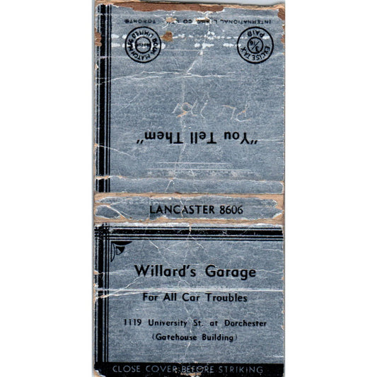Willard's Garage 1119 University St. at Dorchester Advertising Matchbook MM9-6