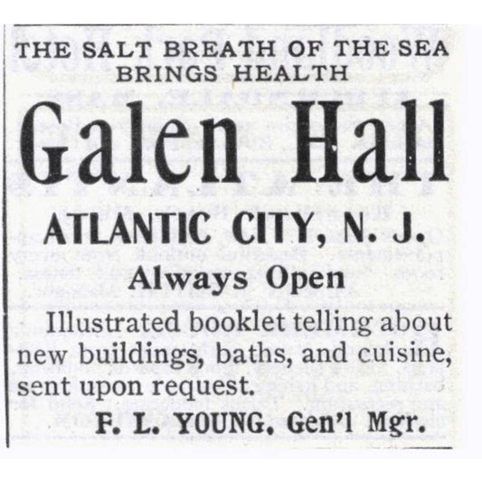 Galen Hall Atlantic City NJ F.L. Young - 1903 Original Ad TJ7-S9