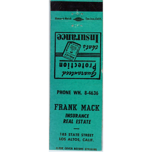 Frank Mack Ins. Real Estate Los Altos CA Advertising Matchbook Cover MM9-1