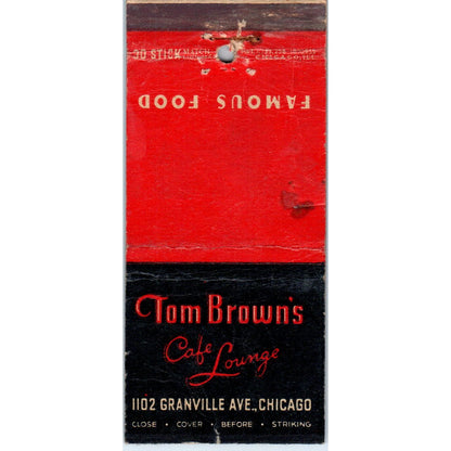 Tom Brown's Cafe Lounge Chicago IL Advertising Matchbook Cover MM9-6