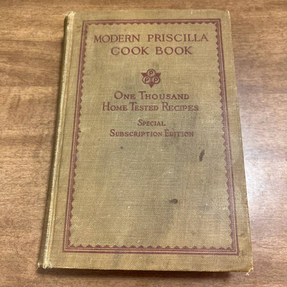 Modern Priscilla Cookbook Special Edition 1924 Book 1000 Home Tested Recipes TH4