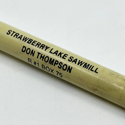 VTG Advertising Pen Don Thompson Strawberry Lake Sawmill Omega MN Bobcat SC3