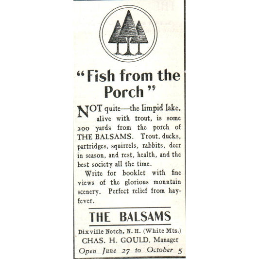 The Balsams Dixville Notch NH Chas. A. Gould - 1903 Original Ad TJ7-L