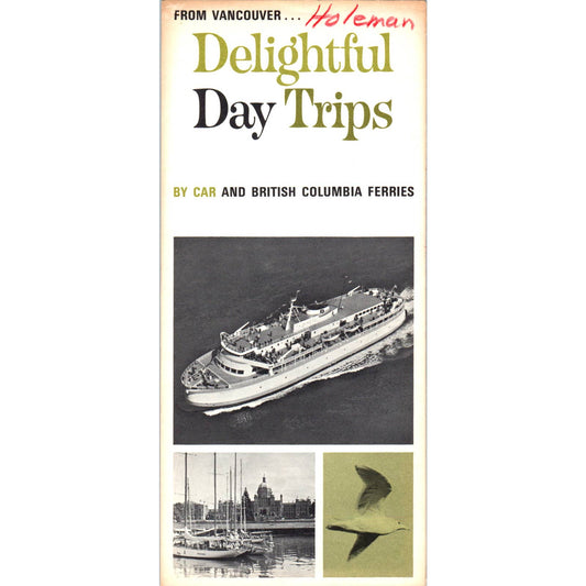 1960s Delightful Day Trips By Car & British Columbia Ferries Fold Out Brochure SF3