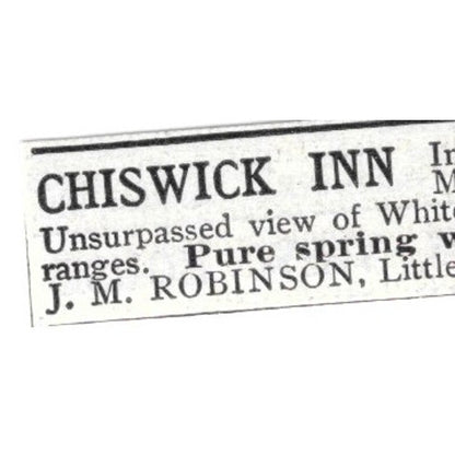 Chiswick Inn Littleton NH J.M. Robinson - 1903 Original Ad AK5-S28