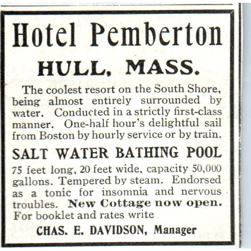Hotel Pemberton Hull MA Chas. E. Davidson - 1921 Original Ad TJ7-L