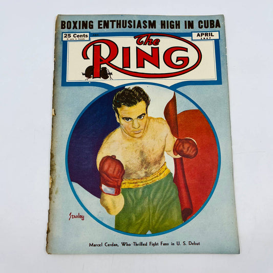 1947 Apr- The Ring Boxing Magazine – Marcel Cerdan Cover Cuba Louis Graziano TA5