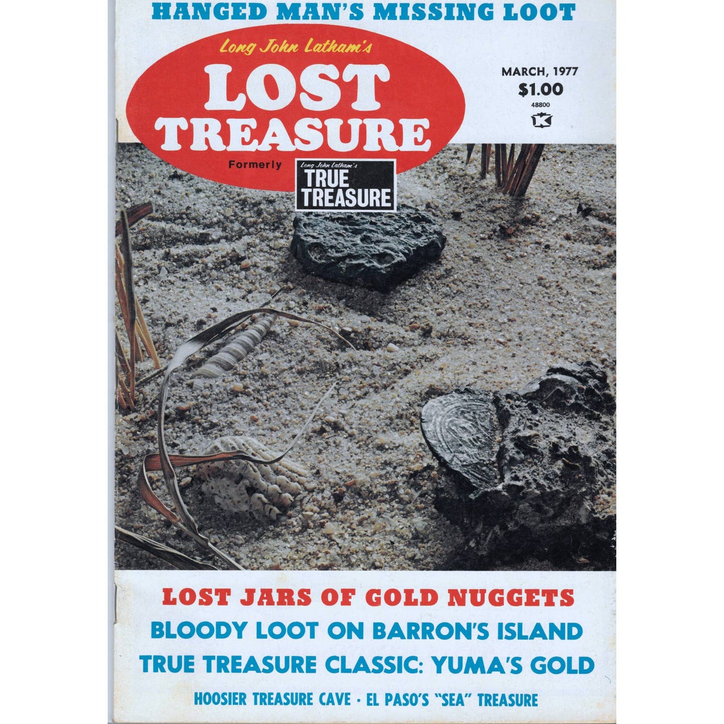 Long John Lathams Lost Treasure Magazine Lost Mines, Buried, Sunken Mar 1977 M1
