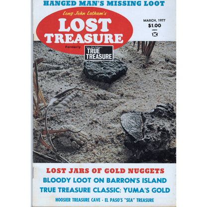 Long John Lathams Lost Treasure Magazine Lost Mines, Buried, Sunken Mar 1977 M1