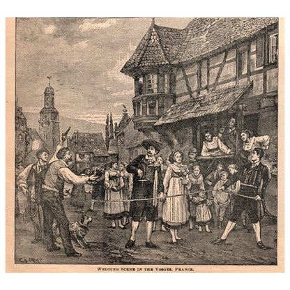 Wedding Scene in Vosges France 6x6" Original Engraving 1899 AK5-18