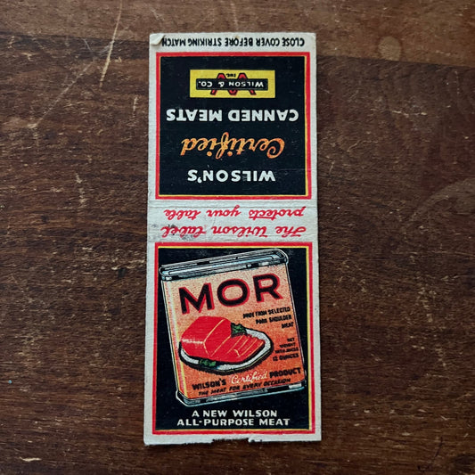 MOR Wilson's Certified Canned Meats Advertising Matchbook Cover SA9-M13