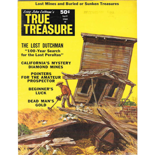 Long John Latham's True Treasure Magazine Mining Metal Detecting Apr 1968 M5