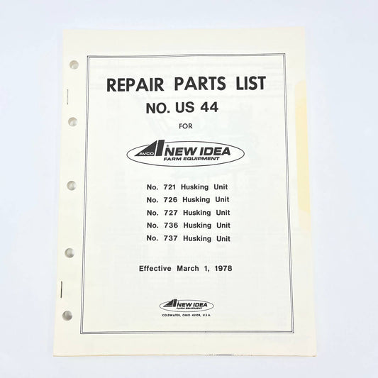 1978 New Idea Repair Parts List US 44 Husking Unit 721 726 727 736 737 TB9