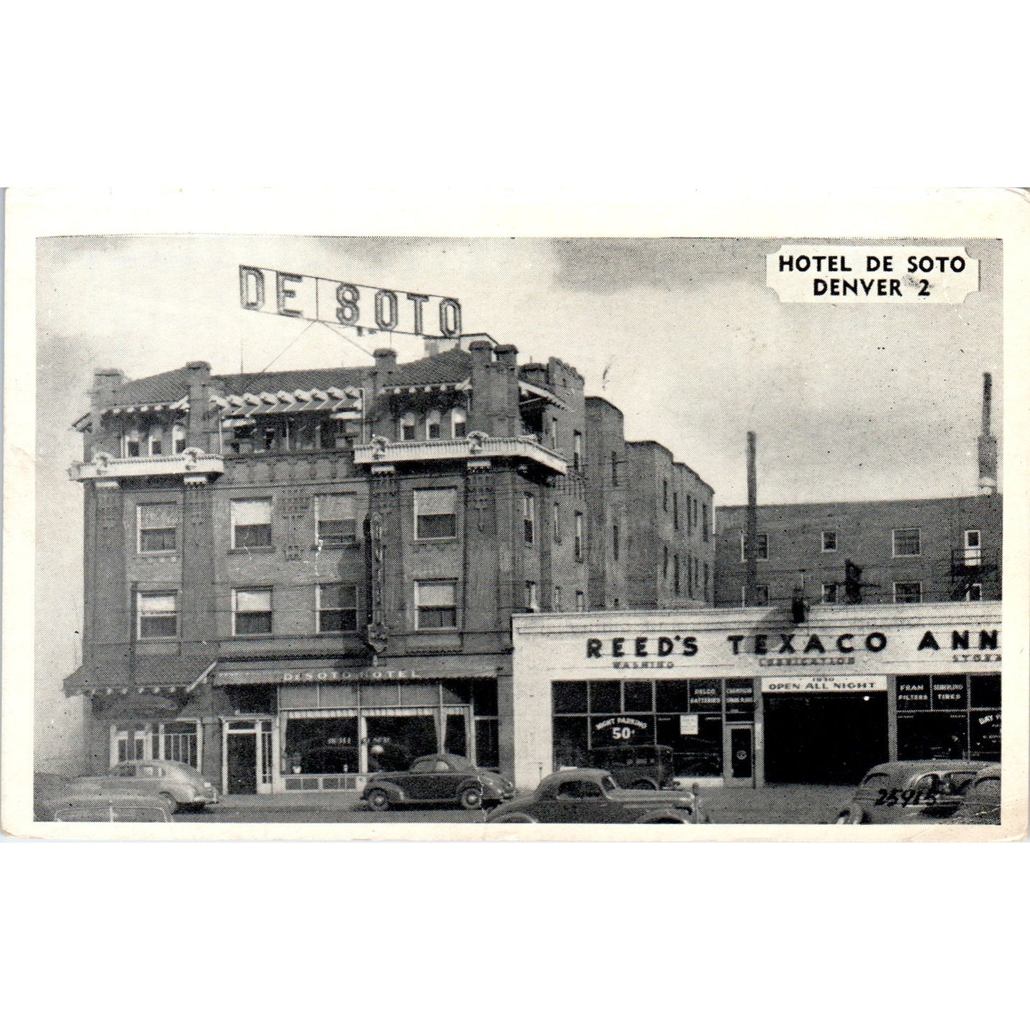 Hotel De Soto Reed's Texaco Denver Colorado Original Postcard P1-11