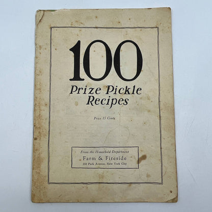 1920s Recipe Cookbook 100 Prize Pickle Recipes Farm & Fireside NY TI4
