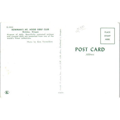 Bowman's Mt. Hood Golf Club Welches Oregon Museum of Dolls Original Postcard PB8