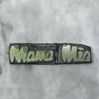 Vintage Printing Letterpress Printers Block Plate Mama Mia TJ58