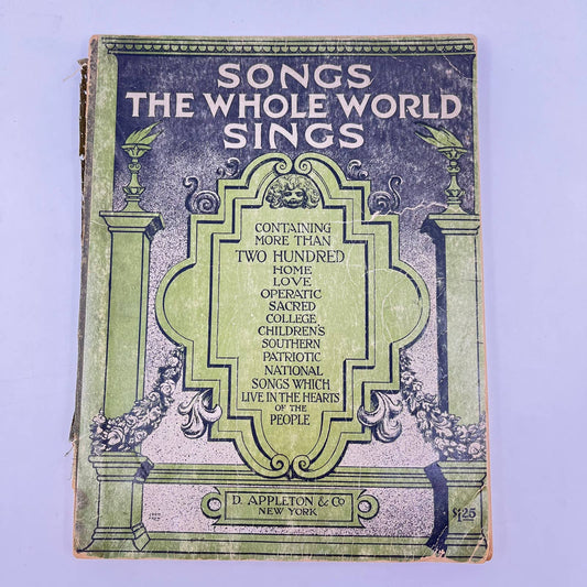 1915 Songs The Whole World Sings by D. Appleton & Co. New York TF2