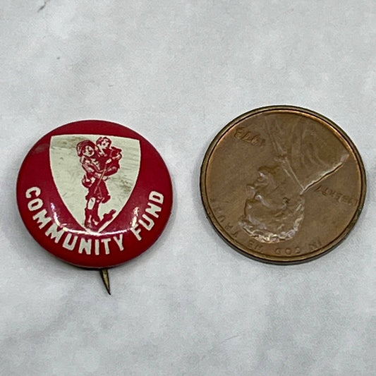 1920s Pinback Button Pin Community Fund SE7-2