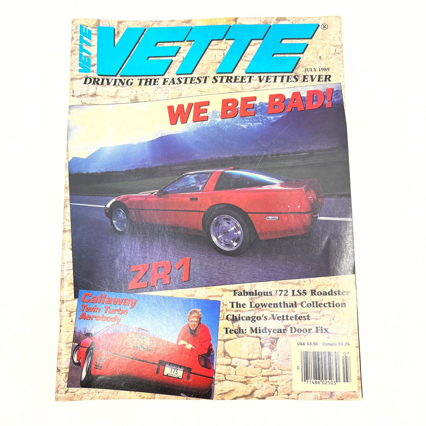 1989 July - VETTE Magazine Corvette ROAD TEST CALLAWAY TWIN TURBO AEROBODY TG1