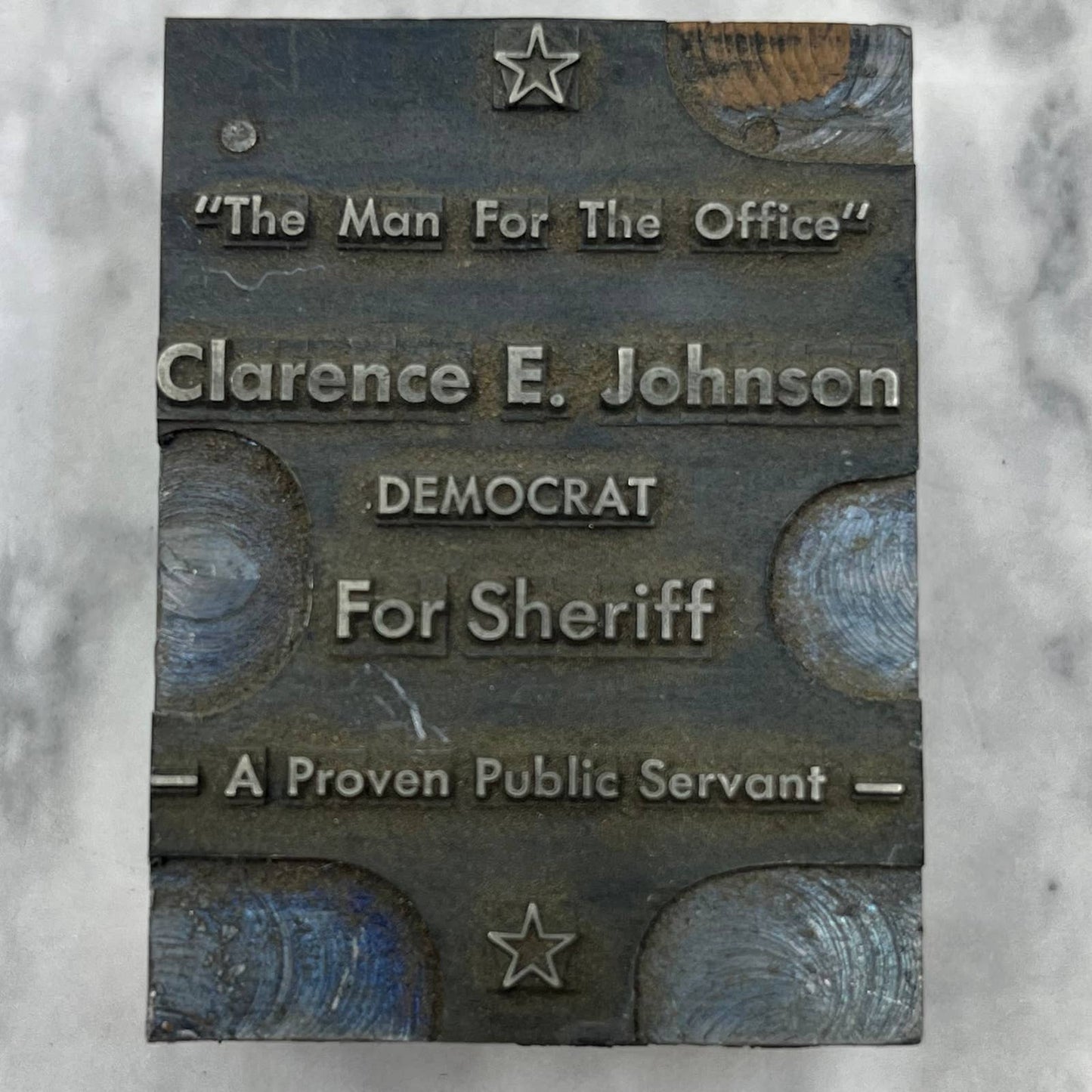 Vintage Printers Block Plate Clarence E. Johnson Democrat For Sheriff TJ53