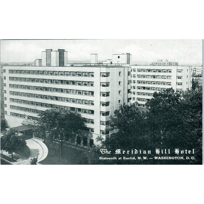 Meridian Hill Hotel Fordyce C, Minnick Washington D.C. Original Postcard P1-16