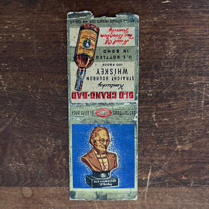 Old Grandad Bourbon Whiskey Advertising Matchbook Cover MM11-7