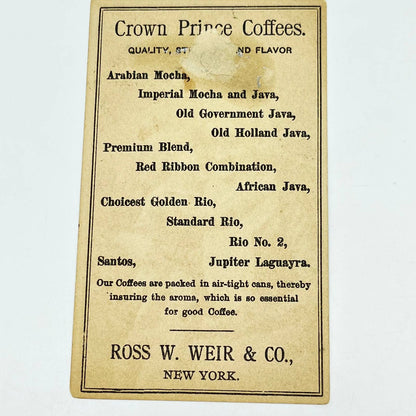 1880s Victorian Trade Card Grandma Drinks Crown Prince Coffees Ross Weir NY SC8