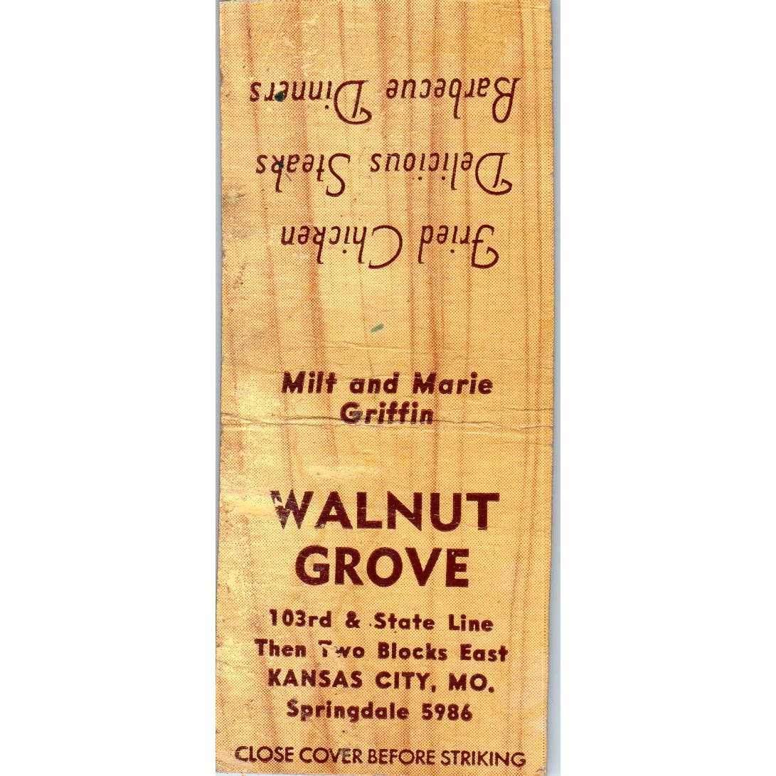 Walnut Grove Milt & Marie Griffin Kansas City Advertising Matchbook Cover SA9-M6