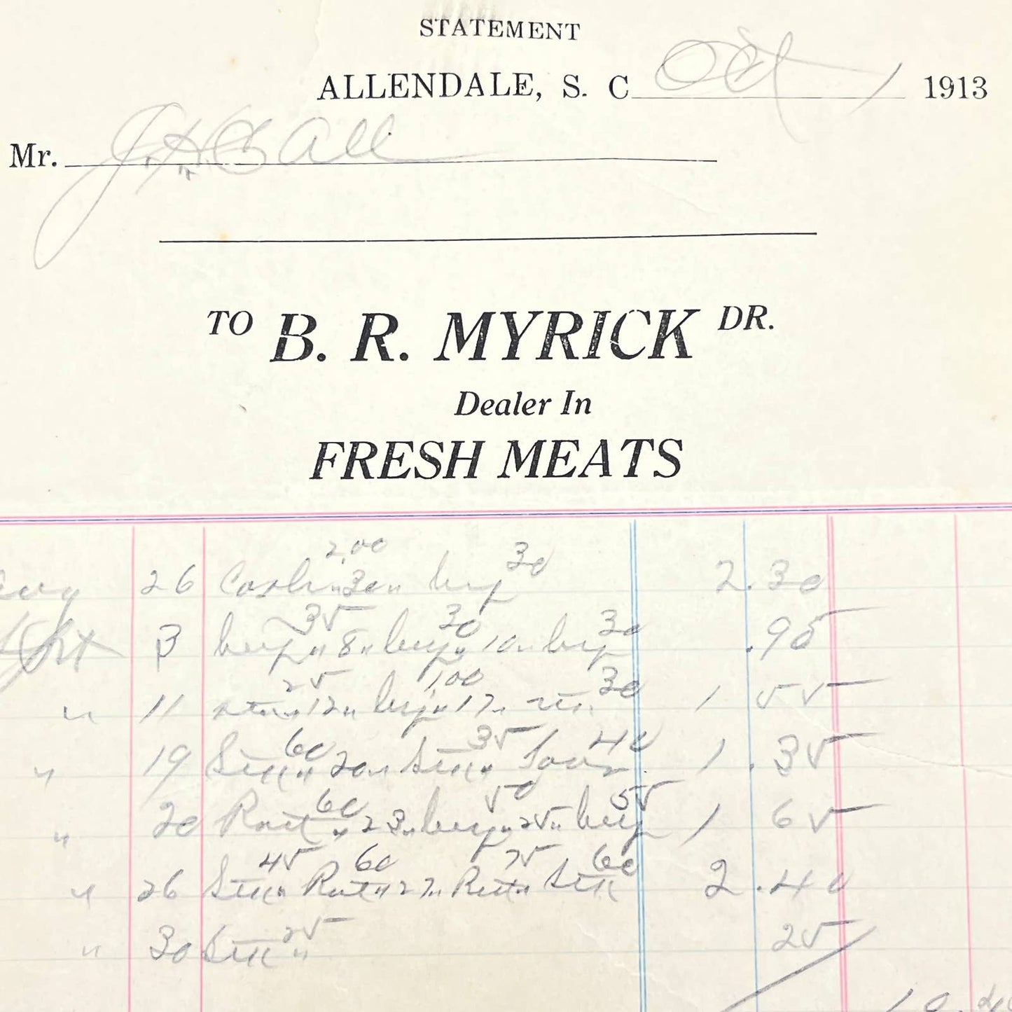 1913 B.R. Myrick Dr. Dealer in Fresh Meats Letterhead Allendale SC AB9