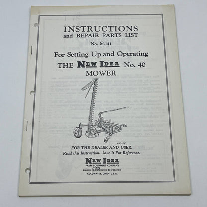 Original 1967 New Idea No. 40 Mower Instructions & Repair Parts List M-141 TB9